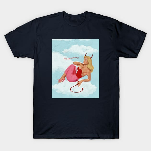 How did i get here? T-Shirt by Winn Prints